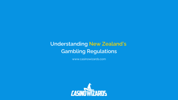 Understanding New Zealand’s Gambling Regulations